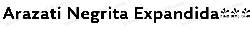 Arazati Negrita Expandida字体转换